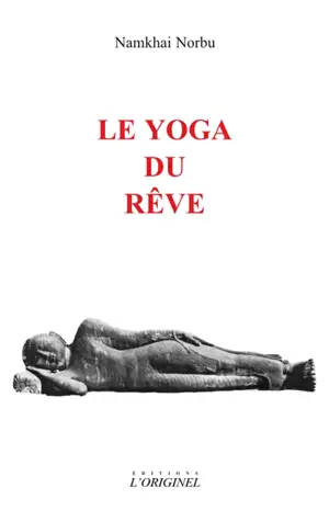 Le yoga du rêve