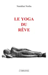 Le yoga du rêve
