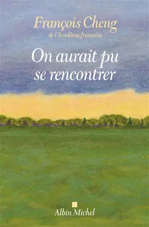 On aurait pu se rencontrer