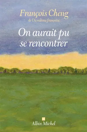 On aurait pu se rencontrer