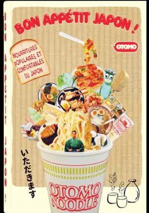 Bon appétit Japon ! - Otomo passe à table