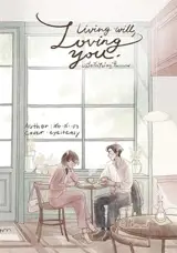 Living will, Loving you. เมื่อรักไม่อยู่ในแผน (en thai) | Quand l'amour n'était pas prévu