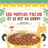 Les matous filous. Vol. 7. Les matous filous et le riz au curry