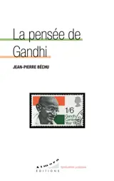 La pensée de Gandhi