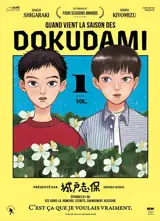 Quand vient la saison des dokudami. Vol. 1