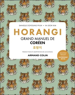Horangi : grand manuel de coréen