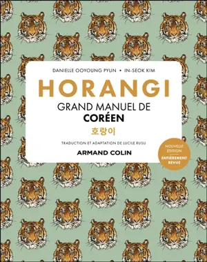 Horangi : grand manuel de coréen