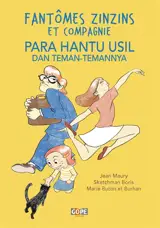 Fantômes zinzins et compagnie. Para hantu usil dan teman-temannya