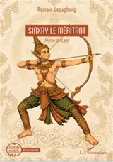 Sinxay le méritant - Mythe du Laos