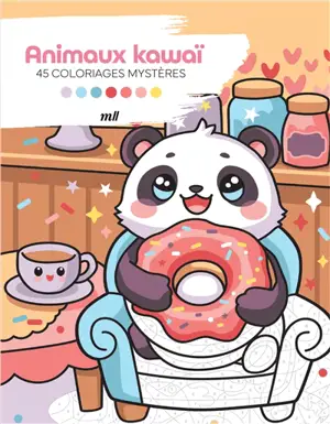 Animaux kawaï : 45 coloriages mystères