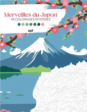 Merveilles du Japon : 45 coloriages mystères