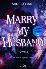 Marry my husband. Vol. 2