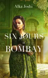 Six jours à Bombay