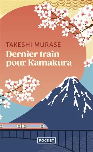 Dernier train pour Kamakura