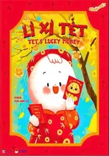 Lì Xì Tết | Tet's Lucky Money (en vietnamien et en anglais)