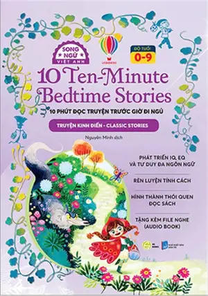 10 Phút Đọc Truyện Trước Giờ Đi Ngủ : Truyện Kinh Điển | 10 Ten-Minutes Bedtime Stories : Classic Stories (en vietnamien et en anglais)