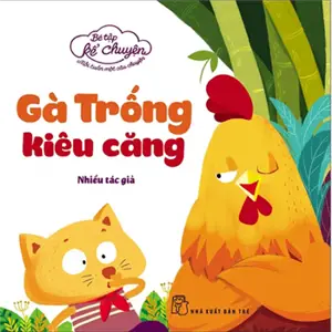 Chú Gà Trống Kiêu Căng