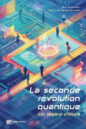 La seconde révolution quantique : un regard chinois