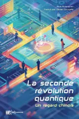 La seconde révolution quantique : un regard chinois