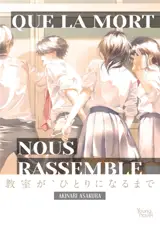 Que la mort nous rassemble
