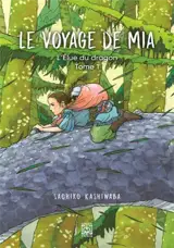 L'élue du dragon. Vol. 1. Le voyage de Mia