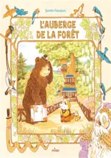 L'auberge de la forêt