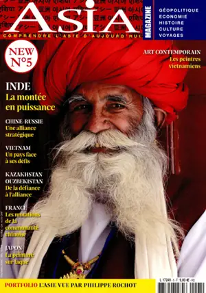 Asia Magazine N°5 : Comprendre l'Asie aujourd'hui