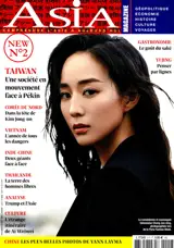 Asia Magazine N°2 : Comprendre l'Asie aujourd'hui
