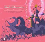 Mahabharata : la quête du dharma : une relecture illustrée de l'épopée