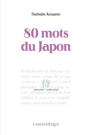 80 mots du Japon