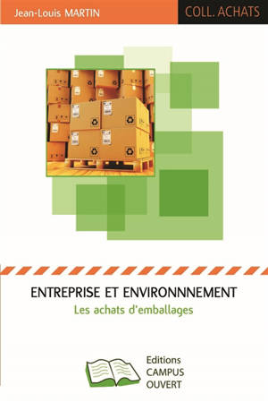 Entreprise et développement durable : les achats d'emballages