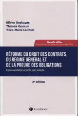 Réforme du droit des contrats, du régime général et de la preuve des obligations : commentaire article par article