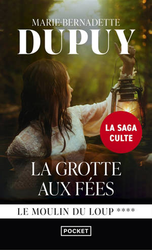Le moulin du Loup. Vol. 4. La grotte aux fées
