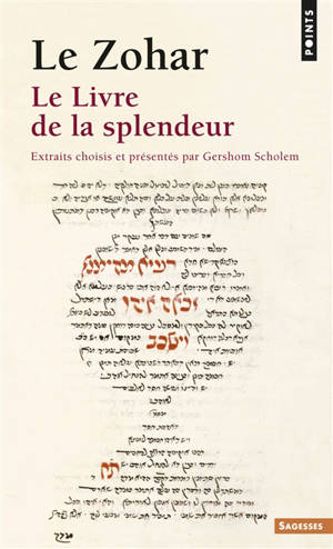 Le Zohar : le livre de la splendeur
