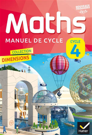 Maths : manuel de cycle 4 : nouveaux programmes 2016