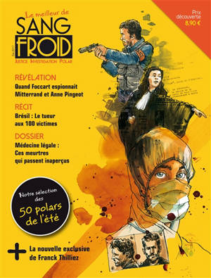 Sang-froid thématique. n° 1, Les 100 meilleurs polars francophones
