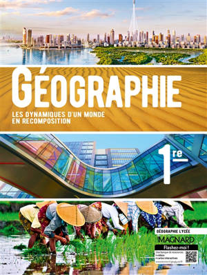 Géographie, 1re : les dynamiques d'un monde en recomposition