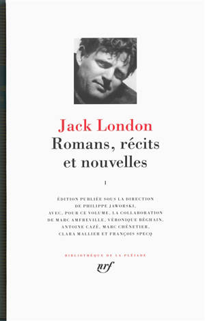 Romans, récits et nouvelles. Vol. 1