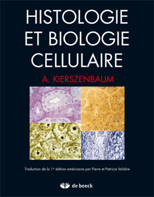 Histologie et biologie cellulaire : une introduction à l'anatomie pathologique