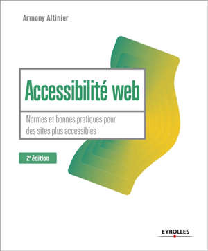 Accessibilité Web : normes et bonnes pratiques pour des sites plus accessibles