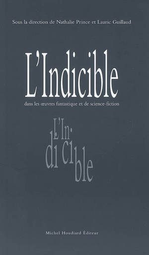 L'indicible dans les littératures fantastique et de science-fiction