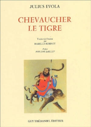 Chevaucher le tigre