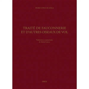 Traité de fauconnerie et d'autres oiseaux de vol
