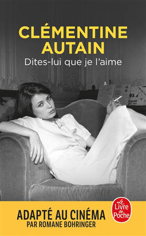 Dites-lui que je l'aime