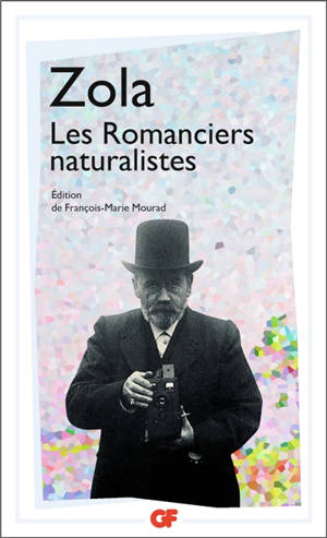 Les romanciers naturalistes