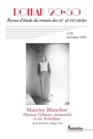 Roman 20-50. n° 70, Thomas l'obscur, Aminadab et Le Très-Haut de Maurice Blanchot