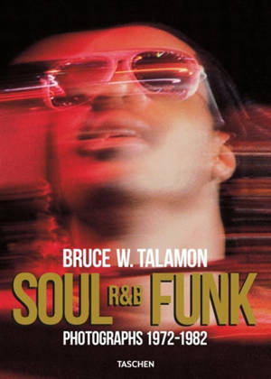 Soul, R&B, funk : photographs 1972-1982