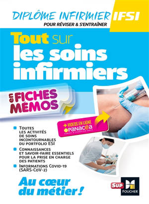 Tout sur les soins infirmiers en fiches mémos