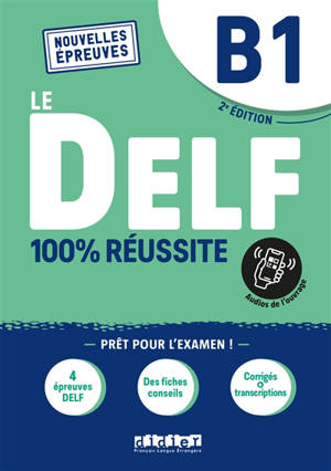 Le DELF B1 : 100 % réussite