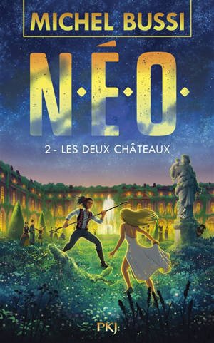 NEO. Volume 2, Les deux châteaux